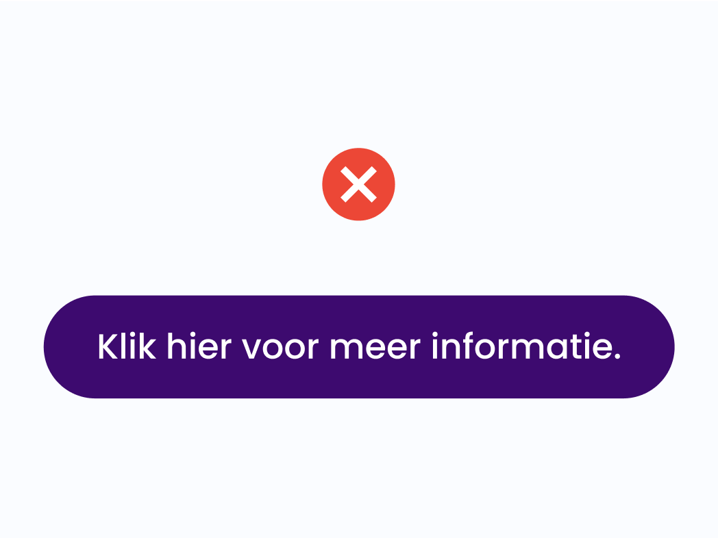 Een button zonder duidelijke communicatie
